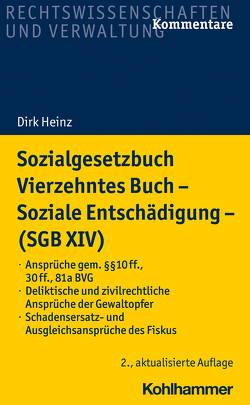 Sozialgesetzbuch Vierzehntes Buch – Soziale Entschädigung – (SGB XIV) von Heinz,  Dirk