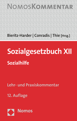 Sozialgesetzbuch XII von Bieritz-Harder,  Renate, Conradis,  Wolfgang, Thie,  Stephan