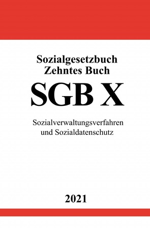 Sozialgesetzbuch Zehntes Buch (SGB X) von Studier,  Ronny