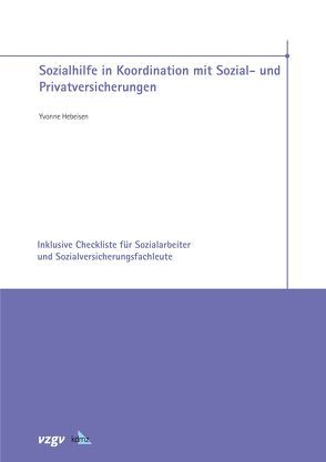 Sozialhilfe in Koordination mit Sozial- und Privatversicherungen von Müller,  Petra