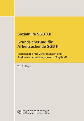 Sozialhilfe SGB XII Grundsicherung für Arbeitsuchende SGB II