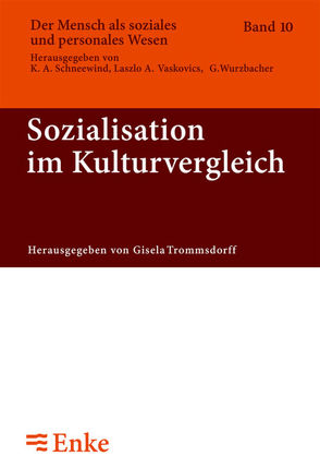 Sozialisation im Kulturvergleich von Trommsdorff,  Gisela