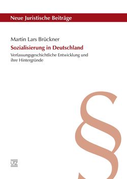 Sozialisierung in Deutschland von Brückner,  Martin Lars
