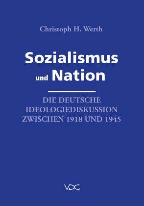 Sozialismus und Nation von Werth,  Christoph H.