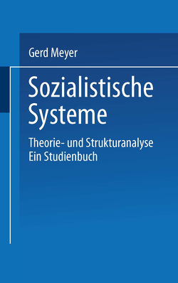 Sozialistische Systeme von Meyer,  Gerd