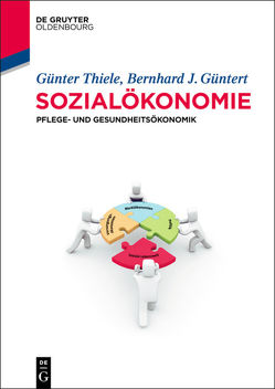 Sozialökonomie von Güntert,  Bernhard J., Thiele,  Günter