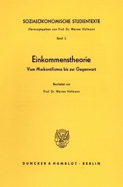 Sozialökonomische Studientexte. von Hofmann,  Werner