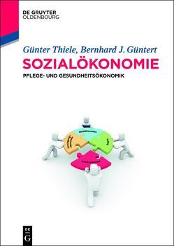 Sozialökonomie von Güntert,  Bernhard J., Thiele,  Günter