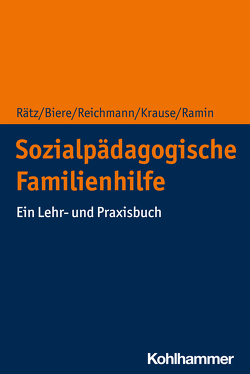 Sozialpädagogische Familienhilfe von Biere,  Axel, Krause,  Hans-Ulrich, Ramin,  Sibylle, Rätz,  Regina, Reichmann,  Ute