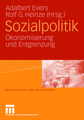Sozialpolitik von Evers,  Adalbert, Heinze,  Rolf G.
