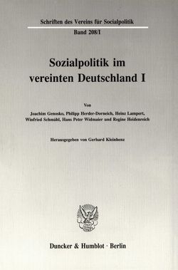 Sozialpolitik im vereinten Deutschland I. von Kleinhenz,  Gerhard