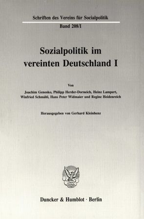Sozialpolitik im vereinten Deutschland I. von Kleinhenz,  Gerhard