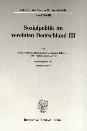 Sozialpolitik im vereinten Deutschland III. von Hauser,  Richard