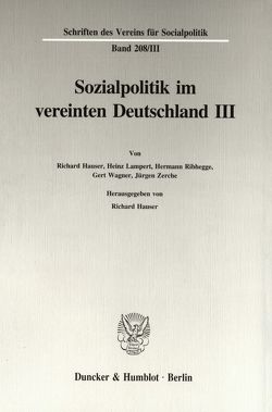 Sozialpolitik im vereinten Deutschland III. von Hauser,  Richard