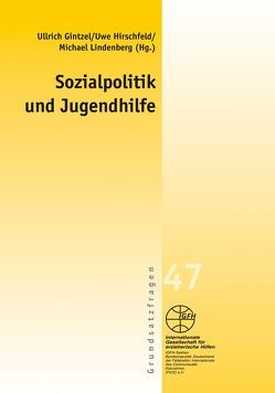 Sozialpolitik und Jugendhilfe von Gintzel,  Ullrich, Hirschfeld,  Uwe, Lindenberg,  Michael