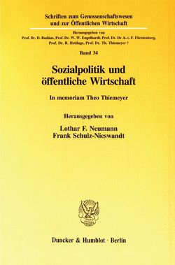 Sozialpolitik und öffentliche Wirtschaft. von Neumann,  Lothar F., Schulz-Nieswandt,  Frank