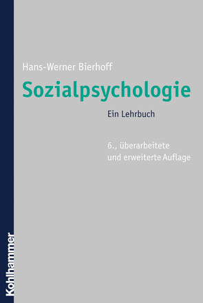 Sozialpsychologie von Bierhoff,  Hans-Werner