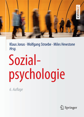 Sozialpsychologie von Hewstone,  Miles, Jonas,  Klaus, Reiss,  Matthias, Stroebe,  Wolfgang