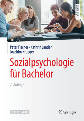 Sozialpsychologie für Bachelor von Fischer,  Peter, Jander,  Kathrin, Krueger,  Joachim