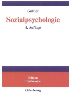 Sozialpsychologie von Güttler,  Peter O.