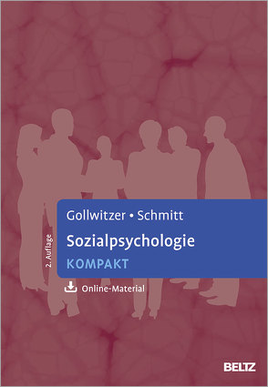 Sozialpsychologie kompakt von Gollwitzer,  Mario, Schmitt,  Manfred