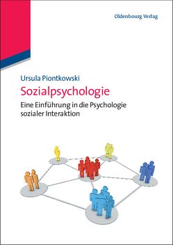 Sozialpsychologie von Piontkowski,  Ursula