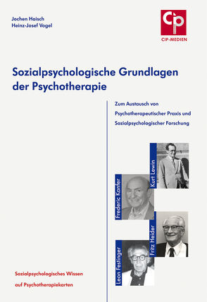 Sozialpsychologische Grundlagen der Psychotherapie von Haisch,  Jochen, Vogel,  Heinz-Josef