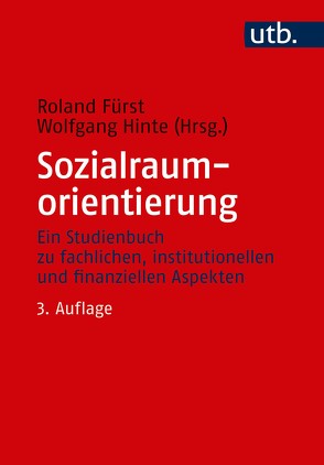 Sozialraumorientierung von Fürst,  Roland, Hinte,  Wolfgang