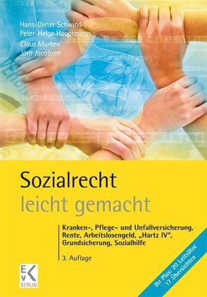 Sozialrecht – leicht gemacht. von Hauptmann,  Peter-Helge, Jacobsen,  Jörn, Murken,  Claus, Schwind,  Hans-Dieter