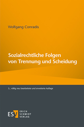 Sozialrechtliche Folgen von Trennung und Scheidung von Conradis,  Wolfgang