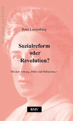 Sozialreform oder Revolution? von Luxemburg,  Rosa