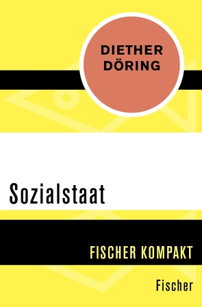 Sozialstaat von Döring,  Diether