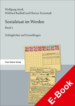 Sozialstaat im Werden. Band 2 von Ayaß,  Wolfgang, Rudloff,  Wilfried, Tennstedt,  Florian