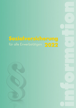 Sozialversicherung 2022 von Höfer,  Alexander, Kreimer-Kletzenbauer,  Karin, Seidl,  Wolfgang