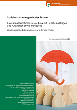 Sozialversicherungen in der Schweiz von Geissbühler,  Jörg, Michaelis,  Bettina, Pifko,  Clarisse