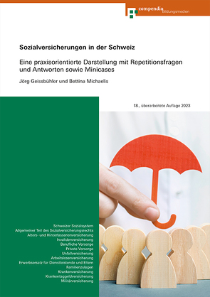 Sozialversicherungen in der Schweiz von Geissbühler,  Jörg, Michaelis,  Bettina