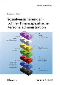Sozialversicherungen – Löhne – Finanzspezifische Personaladministration, Bundle von Rossi,  Rosemarie