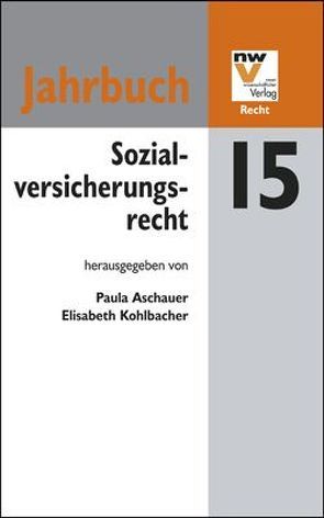 Sozialversicherungsrecht von Aschauer,  Paula, Kohlbacher,  Elisabeth