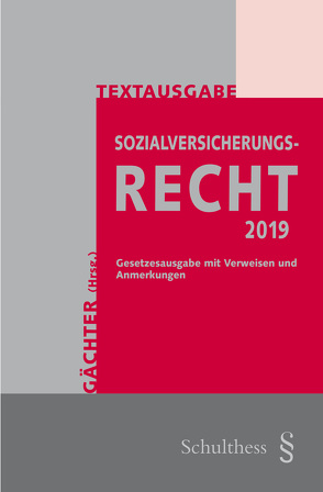 Sozialversicherungsrecht 2019 (PrintPlu§) von Gächter,  Thomas