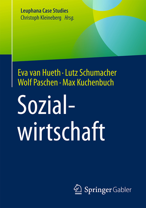 Sozialwirtschaft von Kuchenbuch,  Max, Paschen,  Wolf, Schumacher,  Lutz, van Hueth,  Eva