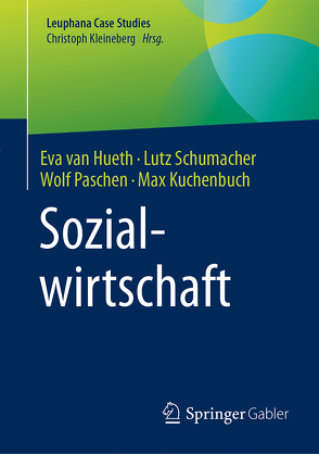 Sozialwirtschaft von Kuchenbuch,  Max, Paschen,  Wolf, Schumacher,  Lutz, van Hueth,  Eva
