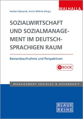 Sozialwirtschaft und Sozialmanagement im deutschsprachigen Raum von Bassarak,  Herbert, Wöhrle,  Armin