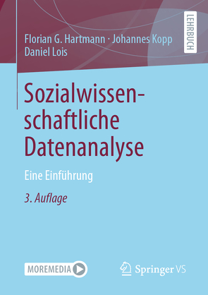 Sozialwissenschaftliche Datenanalyse von Hartmann,  Florian G., Kopp,  Johannes, Lois,  Daniel