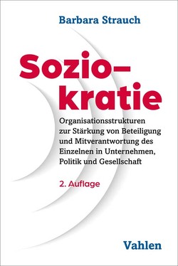 Soziokratie von Ornetzeder,  Daniel, Strauch,  Barbara