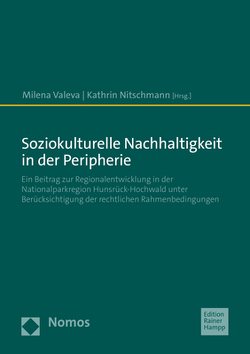 Soziokulturelle Nachhaltigkeit in der Peripherie von Nitschmann,  Kathrin, Valeva,  Milena