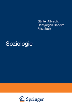 Soziologie von Albrecht,  Günter, Koenig,  Rene