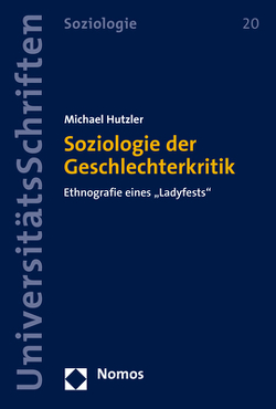 Soziologie der Geschlechterkritik von Hutzler,  Michael