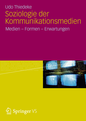 Soziologie der Kommunikationsmedien von Thiedeke,  Udo