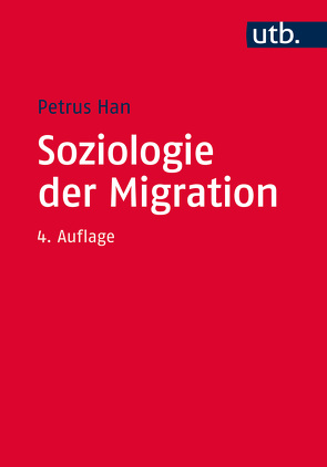 Soziologie der Migration von Han,  Petrus