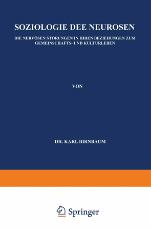 Soziologie der Neurosen von Birnbaum,  Karl